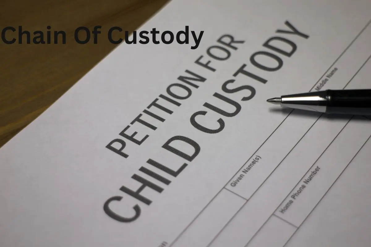 Chain Of Custody
